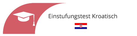 Einstufungstest Kroatisch in Braunschweig